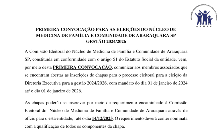 Primeira convocação para as Eleições do Núcleo de Medicina de Família e Comunidade de Araraquara